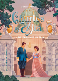 Charles et Zita - Clotilde Jannin - ebook