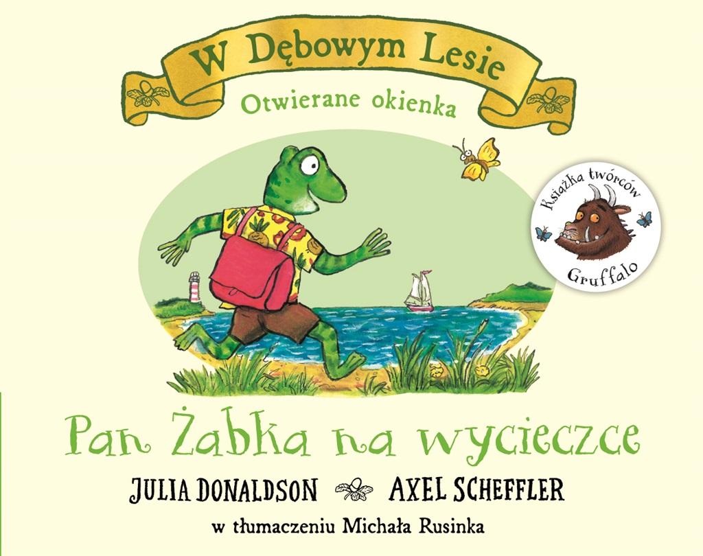 Pan Żabka na wycieczce - Julia Donaldsom - książka
