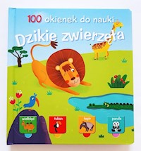 100 okienek do nauki Dzikie zwierzęta -  - książka