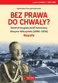 Bez prawa do chwały? - Jędrzejewska Agnieszka Ewa - książka
