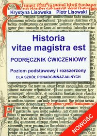 Historia vitae magistra est podręcznik ćwiczeniowy - Lisowska Krystyna, Lisowski Piotr - książka