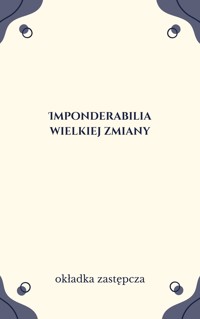 Imponderabilia wielkiej zmiany. Mentalność, wartości i więzi społeczne czasów transformacji - redakcja Piotr Sztompka - ebook