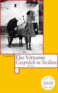 Gespräch in Sizilien - Elio Vittorini - ebook