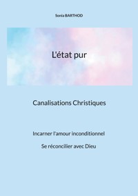 L'état pur - Sonia Barthod - ebook