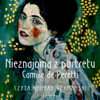 Nieznajoma z portretu - Camille de Peretti - ebook + audiobook