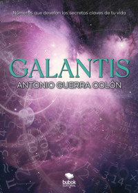 Galantis - Antonio Guerra Colón - ebook