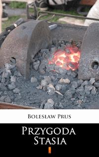 Przygoda Stasia - Bolesław Prus - ebook