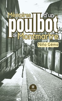 Mémoires d’un poulbot de Montmartre - Niño Géma - ebook