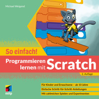 Programmieren lernen mit Scratch - So einfach! - Michael Weigend - ebook