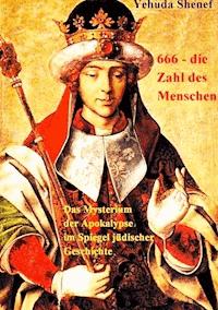 666, die Zahl des Menschen - Yehuda Shenef - ebook