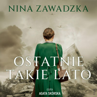 Ostatnie takie lato - Zawadzka Nina - ebook + audiobook + książka