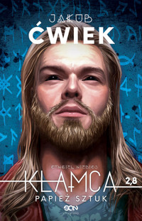 Kłamca 2,8. Cyngiel niebios. Papież sztuk - Jakub Ćwiek - książka