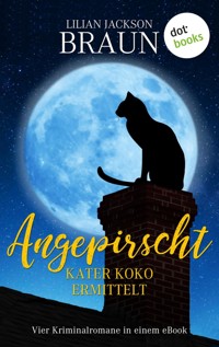 Angepirscht - Kater Koko ermittelt - Lilian Jackson Braun - ebook