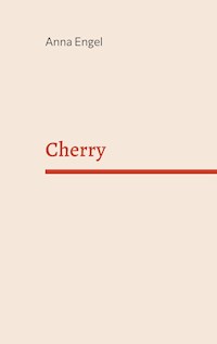 Cherry - Anna Engel - ebook