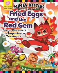Ninja Kitties Fried Eggs and the Red Gem Activity Storybook - Rob Hudnut - ebook