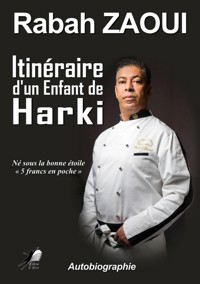 Itinéraire d'un enfant de Harki - Rabah Zaoui - ebook
