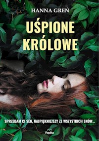 Uśpione królowe - Hanna Greń - audiobook + książka