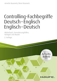 Controlling-Fachbegriffe Deutsch-Englisch, Englisch-Deutsch - inkl. Arbeitshilfen online - Annette Bosewitz - ebook