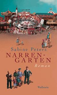 Narrengarten - Sabine Peters - ebook