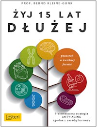 Żyj 15 lat dłużej - Kleine-Gunk Bernd - książka
