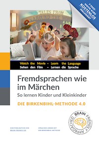 Fremdsprachen wie im Märchen - Birkenbihl 4.0 - Emil Brunner - ebook