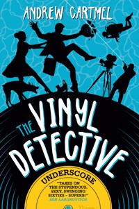 The Vinyl Detective - Underscore - Andrew Cartmel - ebook