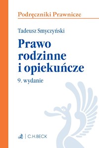 Prawo rodzinne i opiekuńcze - Tadeusz Smyczyński - książka
