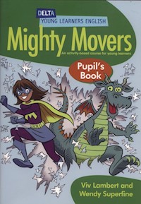 Mighty Movers Pupil's Book - Lambert Viv, Superfine Wendy - książka