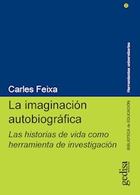 La imaginación autobiográfica - Carles Feixa - ebook
