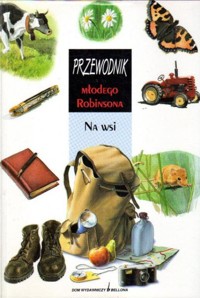 Przewodnik Młodego Robinsona. Na wsi - Sylvie Bezuel - ebook