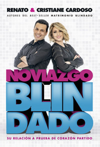 Noviazgo Blindado - Renato Cardoso - ebook