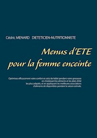 Menus d'été pour la femme enceinte - Menard Cédric - ebook