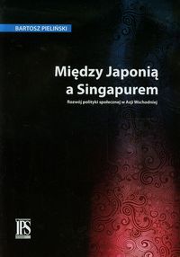 Między Japonią a Singapurem - Pieliński Bartosz - książka