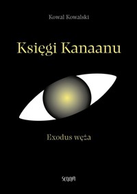 Księgi Kanaanu - Kowal Kowalski - ebook