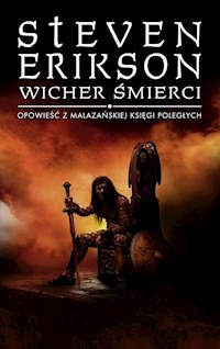 Opowieści z Malazańskiej Księgi Poległych 7 Wicher śmierci - Steven Erikson - książka