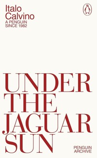 Under the Jaguar Sun - Italo Calvino - książka
