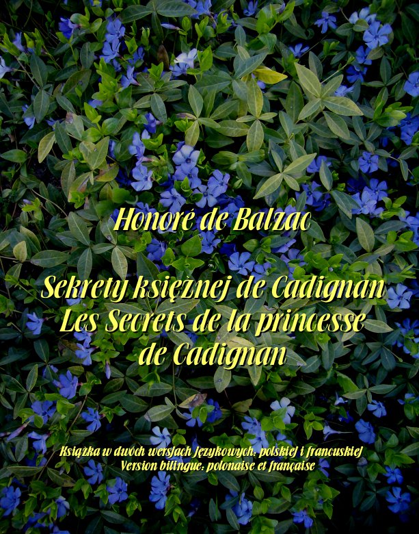 Okładka:Sekrety księżnej de Cadignan. Les Secrets de la princesse de Cadignan 