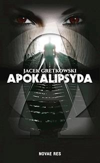 Apokalipsyda - Jacek Gretkowski - ebook + książka
