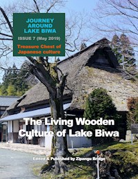 Journey Around Lake Biwa, Issue 7 (May 2019), Treasure Chest of Japanese Culture - Zipangu Bridge - ebook