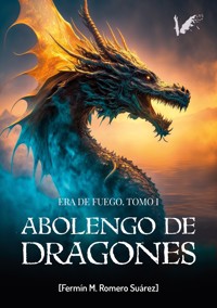 Abolengo de dragones - Fermín Romero - ebook