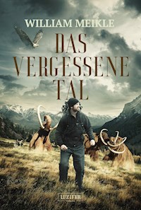 DAS VERGESSENE TAL - William Meikle - ebook