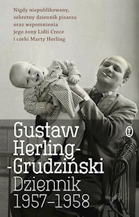 Dziennik 1957-1958 - Gustaw Herling-Grudziński - ebook + książka