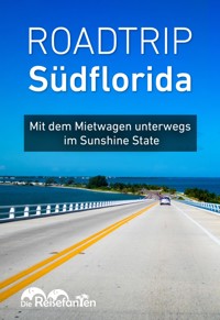Roadtrip Südflorida - Christian Bode - ebook