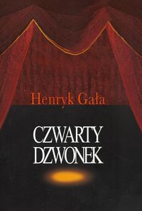 Czwarty dzwonek - Gała Henryk - książka