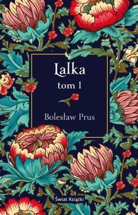 Lalka Tom 1 - Bolesław Prus - książka