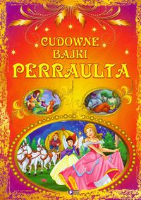 Cudowne bajki Perraulta -  - książka