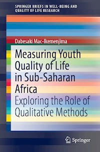Measuring Youth Quality of Life in Sub-Saharan Africa - Dabesaki Mac-Ikemenjima - ebook