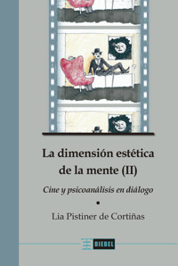 La dimensión estética de la mente (II) - Lia Pistiner de Cortiñas - ebook