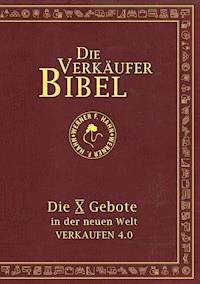 Die Verkäufer-Bibel - Werner F. Hahn - ebook