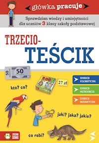 Główka pracuje Trzecioteścik -  - książka
